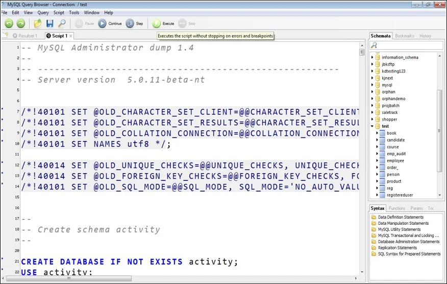 Now Paste in Script tab of Query Browser and click on Execute Button. Now Paste in Script tab of Query Browser and click on Execute Button