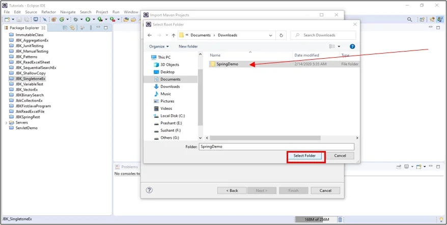 Browse the Project and select the project folder to Import in Eclipse. Browse the Spring Project and select the project folder to Import in Eclipse